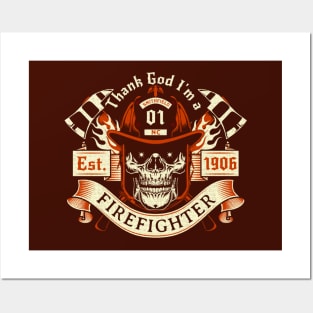 Thanking God I'm a Firefighter Fighting Fires Smithfield, NC Posters and Art